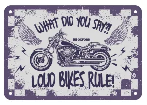 Loud Bikes Rule Garage Metal Sign